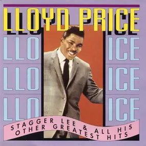 Lloyd Price - Stagger Lee & All His Other Greatest Hits