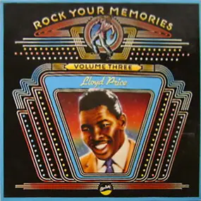 Lloyd Price - Rock Your Memories, Volume Three