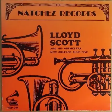 Lloyd Scott's Orchestra / New Orleans Blue Five - Lloyd Scott And His Orchestra / New Orleans Blue Five