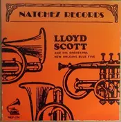 New Orleans Blue Five - Lloyd Scott And His Orchestra / New Orleans Blue Five