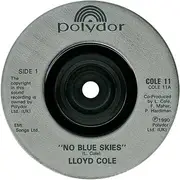 7'' - Lloyd Cole - No Blue Skies