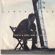 7'' - Lloyd Cole - She's A Girl And I'm A Man