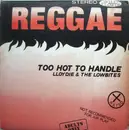 LP - Lloydie & The Lowbites - Too Hot To Handle