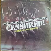 Lloydie & The Lowbites - Censored!