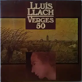 Lluis Llach - Verges 50