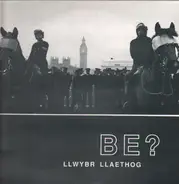 Llwybr Llaethog - Be?
