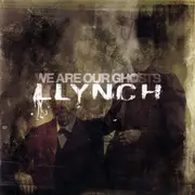 CD - Llynch - We Are Our Ghosts