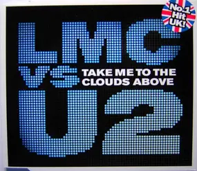 Lm.C - Take Me To The Clouds Above