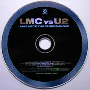 CD Single - LMC vs U2 - Take Me To The Clouds Above