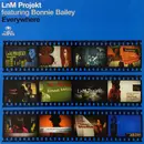 LP - Lnm Projekt Ft Bonnie Baile - Everywhere - FEAT. ERIC KUPPER'S REMIX + DYLAN RHYMES MIX
