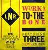 12'' - Lnr - Work It To The Bone
