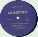 12inch Vinyl Single - Lo Budget - I Wanna Be A Cloud / Make Me Fly