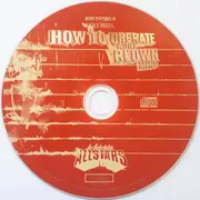 CD - Lo-Fidelity Allstars - How To Operate With A Blown Mind