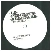 2 x 12inch Vinyl Single - Lo-Fidelity Allstars - Lo Fi's In Ibiza