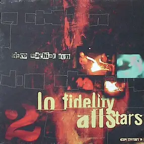 Lo Fidelity Allstars - Disco Machine Gun