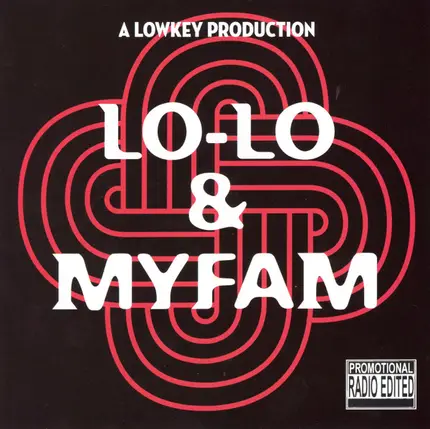 Lo-Lo & MyFam - Radio Edited
