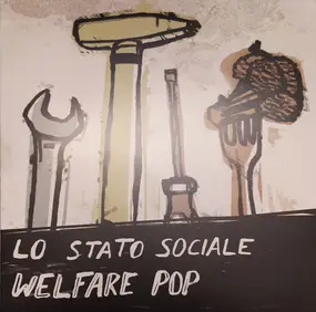 LO Stato Sociale - Welfare Pop