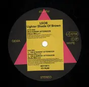 L.S.O.B. - Lighter Shade Of Brown