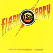 LSD Proton - Flash Back - The Return Of The Allschool