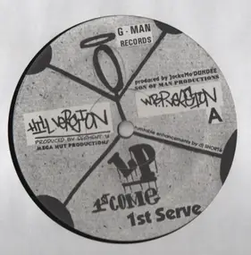 LP - 1st Come 1st Serve / Not On My Kicks