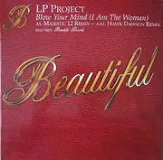 12inch Vinyl Single - LP Project - Blow Your Mind (I Am The Woman)