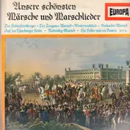 Richard Müller-Lampertz & Hans Freese - Unsere Schönsten Märsche Und Marschlieder