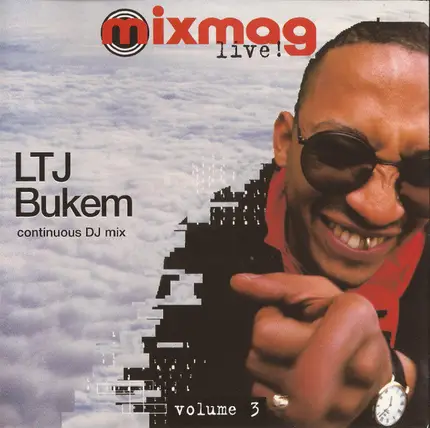 LTJ Bukem - Mixmag Live! Volume 3