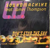 Ltj Sound Machine - Don't Stop The Sax