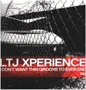 Double LP - Ltj Xperience - I Don't Want This.. - HQ-Vinyl Numbered Limited Edition