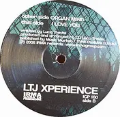 LTJ X-perience - Organ Mind