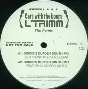 12inch Vinyl Single - L'Trimm - Cars With The Boom (The Remix)