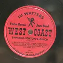 Schellack - Lu Watters And The Yerba Buena Jazz Band - Emperor Norton's Hunch / Harlem Rag