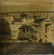 Lu Watters And The Yerba Buena Jazz Band - The San Francisco Style: Vol 2: Watters' Originals And Ragtime