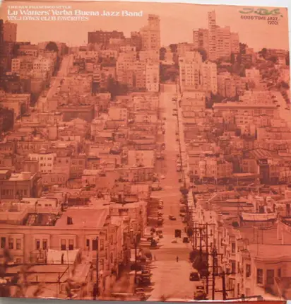 Lu Watters' Yerba Buena Jazz Band - The San Francisco Style