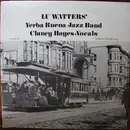 LP - Lu Watters And The Yerba Buena Jazz Band - Volume 6
