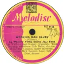Schellack - Lu Watters And The Yerba Buena Jazz Band - Working Man Blues / Big Bear Stomp