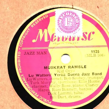 Lu Watters And The Yerba Buena Jazz Band - Muskrat Ramble / Smokey Mokes