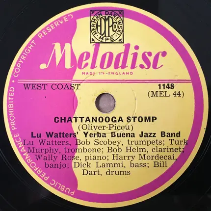Lu Watters And The Yerba Buena Jazz Band - Creole Belles / Chattanooga Stomp