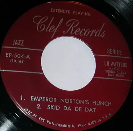 Lu Watters And The Yerba Buena Jazz Band - Lu Watters and His Yerba Buena Jazz Band