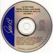 CD - Lu Watters And The Yerba Buena Jazz Band - Live at Hambone Kelly's Volume III
