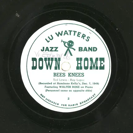Lu Watters Jazz Band - Bees Knees / Aunt Hagar's Blues