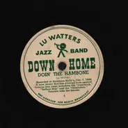 Lu Watters Jazz Band - Doin' the Hambone / Oh By Jingo!