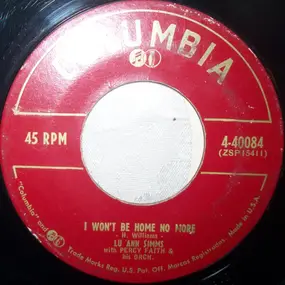 Lu Ann Simms - I Won't Be Home No More