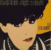 Lu Colombo - Dance All Nite