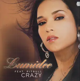 Lumidee Featuring Pitbull - Crazy