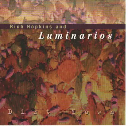 Luminarios - Dirt Town