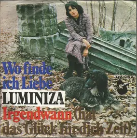 Luminiza - Wo Finde Ich Liebe