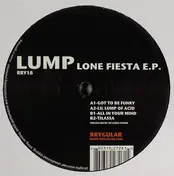 Lump - Lone Fiesta E.P.