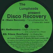 Lumpheads - Disco Recovery