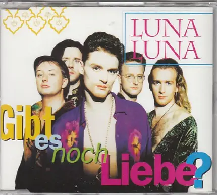 Luna Luna - Gibt es noch Liebe?